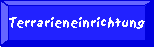 Terrarieneinrichtung